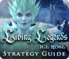 Living Legends: Ice Rose Strategy Guide 게임