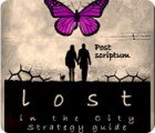 Lost in the City: Post Scriptum Strategy Guide 게임