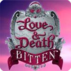 Love & Death: Bitten 게임