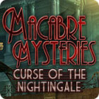 Macabre Mysteries: Curse of the Nightingale 게임