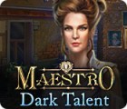 Maestro: Dark Talent 게임