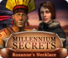 Millennium Secrets: Roxanne's Necklace 게임