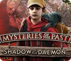 Mysteries of the Past: Shadow of the Daemon 게임
