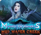 Mystery of the Ancients: Mud Water Creek 게임