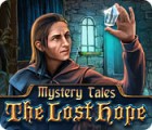 Mystery Tales: The Lost Hope 게임