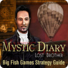 Mystic Diary: Lost Brother Strategy Guide 게임