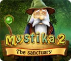 Mystika 2: The Sanctuary 게임