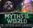 Myths of the World: Of Fiends and Fairies 게임