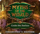 Myths of the World: Under the Surface Collector's Edition 게임