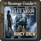 Nancy Drew - Last Train to Blue Moon Canyon Strategy Guide 게임