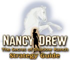 Nancy Drew: Secret of Shadow Ranch Strategy Guide 게임