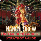 Nancy Drew: The Haunted Carousel Strategy Guide 게임