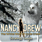 Nancy Drew: The White Wolf of Icicle Creek Strategy Guide 게임