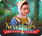 Nevertales: Creator's Spark 게임
