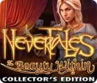 Nevertales: The Beauty Within Collector's Edition 게임
