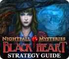 Nightfall Mysteries: Black Heart Strategy Guide 게임