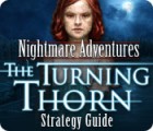 Nightmare Adventures: The Turning Thorn Strategy Guide 게임