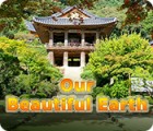 Our Beautiful Earth 게임