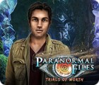 Paranormal Files: Trials of Worth 게임