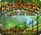 Pathfinders: Lost at Sea Strategy Guide 게임