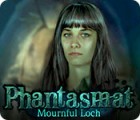 Phantasmat: Mournful Loch 게임