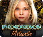Phenomenon: Meteorite 게임