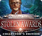 Punished Talents: Stolen Awards Collector's Edition 게임