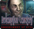 Redemption Cemetery: Embodiment of Evil 게임