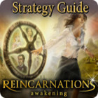 Reincarnations: Awakening Strategy Guide 게임