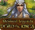 Revived Legends: Road of the Kings 게임