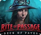Rite of Passage: Deck of Fates 게임