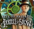 Rite of Passage: The Perfect Show 게임