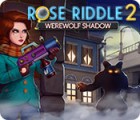 Rose Riddle 2: Werewolf Shadow 게임
