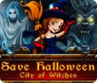 Save Halloween: City of Witches 게임