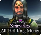 Scarytales: All Hail King Mongo 게임