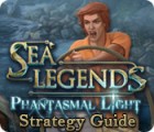 Sea Legends: Phantasmal Light Strategy Guide 게임