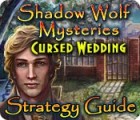 Shadow Wolf Mysteries: Cursed Wedding Strategy Guide 게임