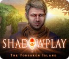 Shadowplay: The Forsaken Island 게임