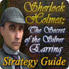 Sherlock Holmes: The Secret of the Silver Earring Strategy Guide 게임