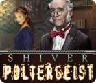 Shiver: Poltergeist 게임