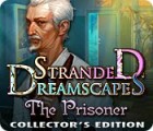 Stranded Dreamscapes: The Prisoner Collector's Edition 게임
