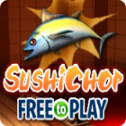 SushiChop - Free To Play 게임