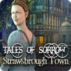 Tales of Sorrow: Strawsbrough Town 게임