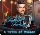 The Andersen Accounts: A Voice of Reason 게임