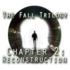 The Fall Trilogy Chapter 2: Reconstruction 게임