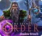 The Secret Order: Shadow Breach 게임