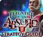 Theatre of the Absurd Strategy Guide 게임