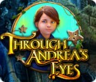 Through Andrea's Eyes 게임