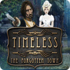 Timeless: The Forgotten Town 게임