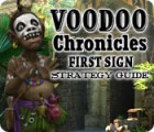 Voodoo Chronicles: The First Sign Strategy Guide 게임